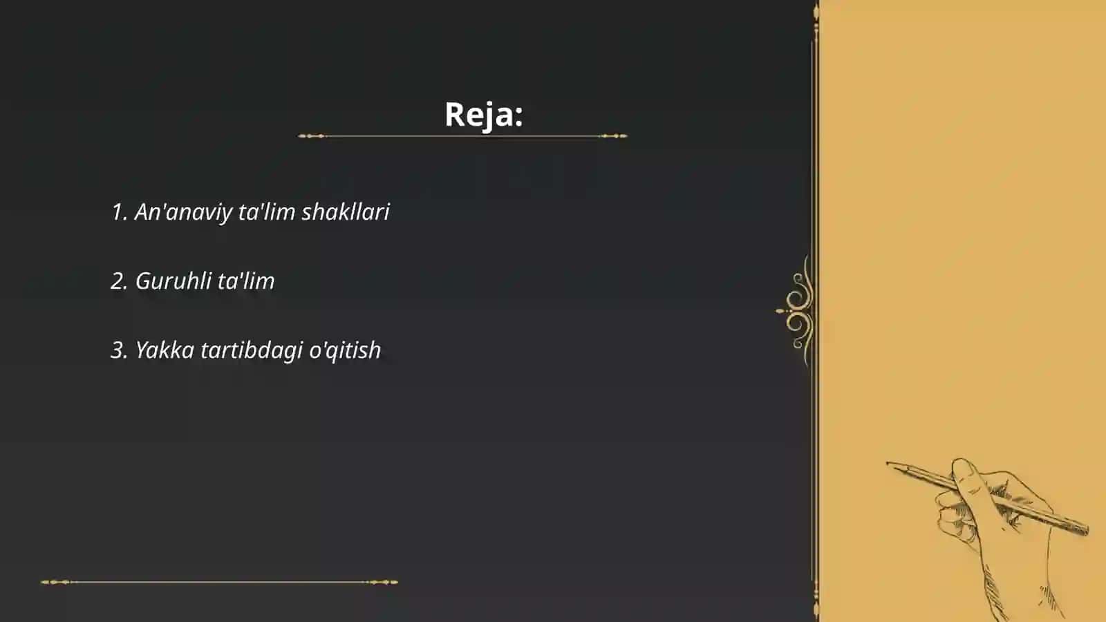 An'anaviy ta'lim shakllari 2