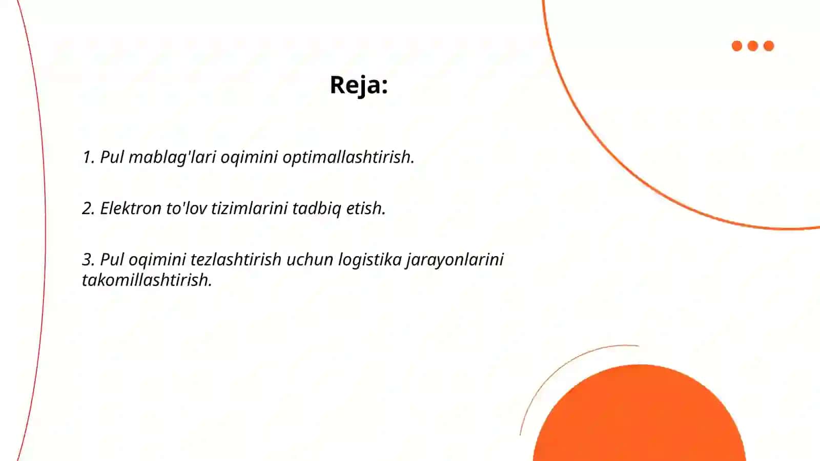 Pul mablag’lari xarakatini tezlashtirish imkoniyatlarini aniqlash 2
