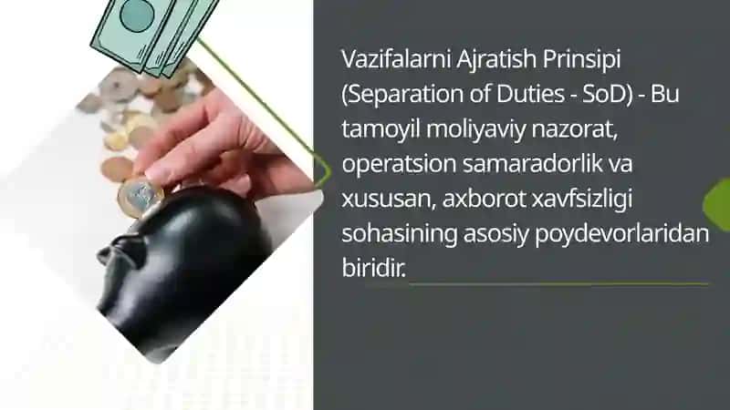 Vazifalarni Ajratish Prinsipi (SoD) 2