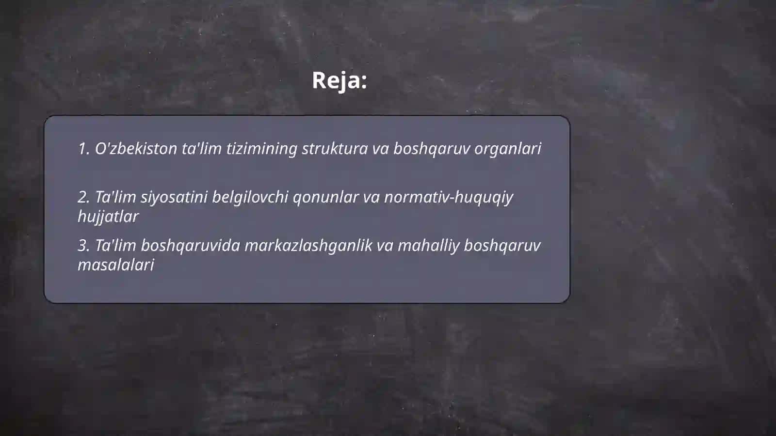 O'zbekistonda ta'lim tizimi va uning boshqaruvi 2