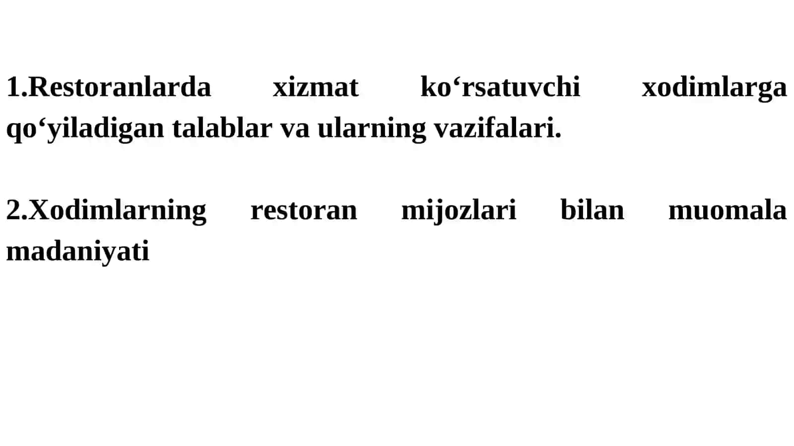 Restoran biznesida xizmat ko‘rsatuvchi xodimlarning vazifalari 2