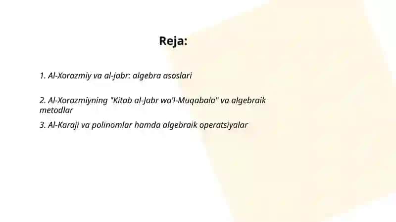 Al-Xorazmiy va al-jabr: algebra asoslari 2