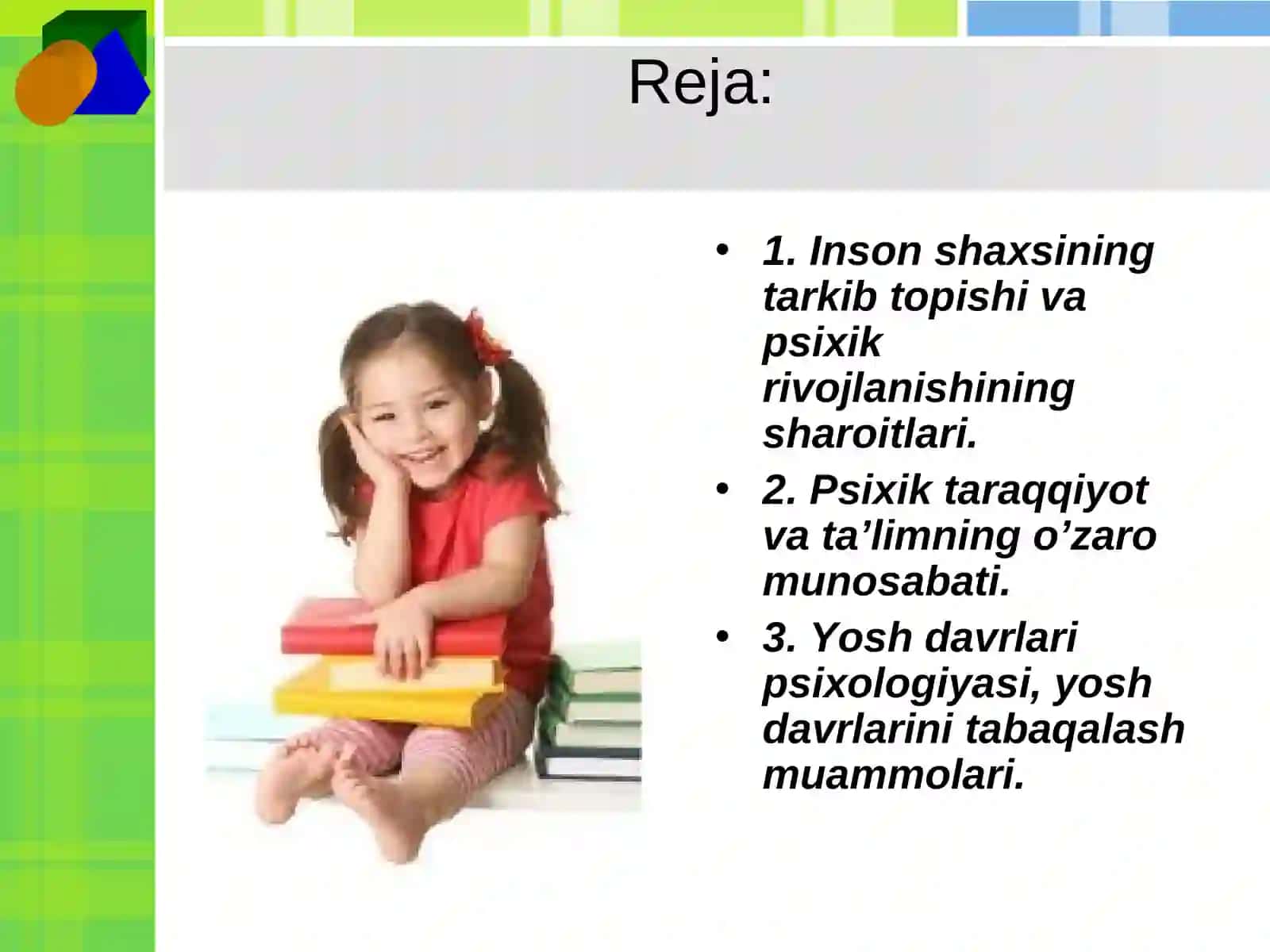 MAKTABGACHA YOSH DAVRI PSIXIK RIVOJLANISH XUSUSIYATLARI 2