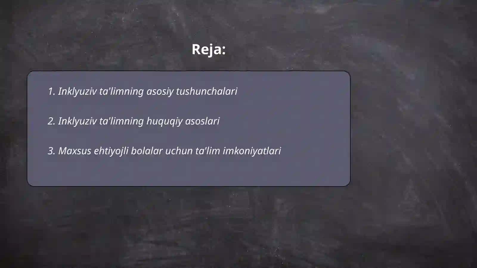 Inklyuziv taʼlimni mazmuni va mohiyati 2