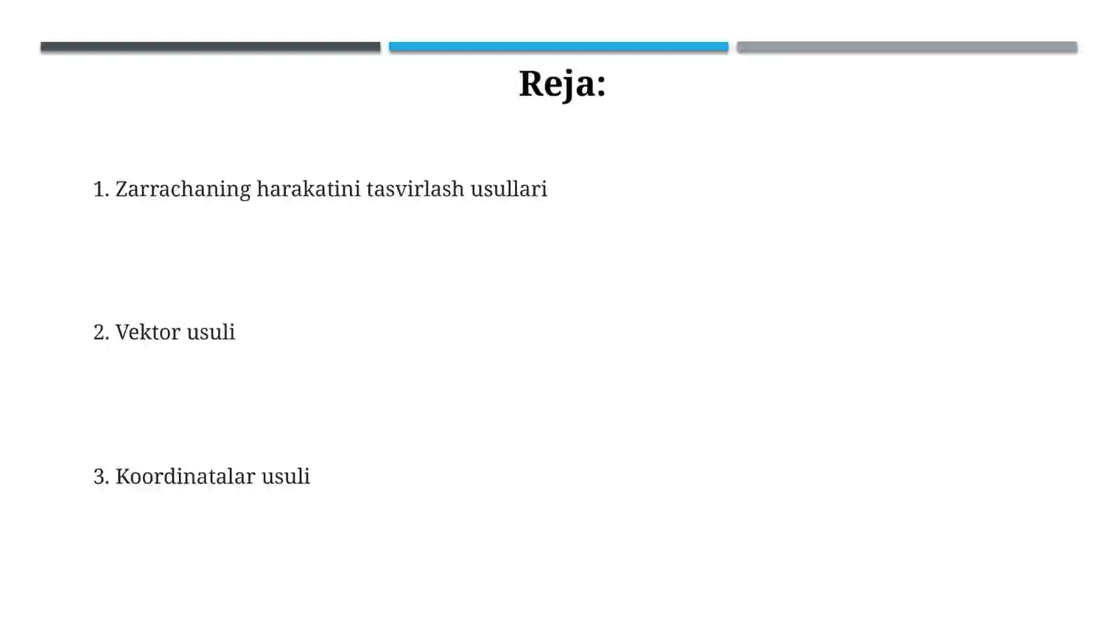 Moddiy nuqtaharakatini berilish usullari 2