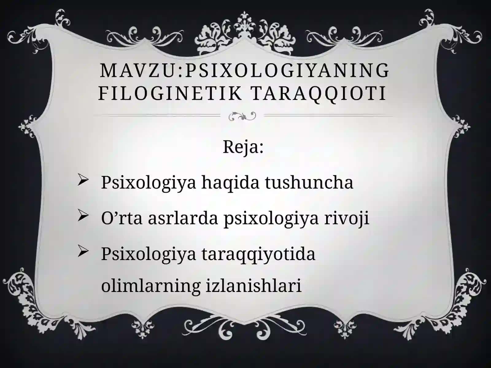 Psixologiyaning filogenetik taraqqiyoti 2