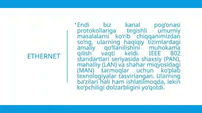Kompyuter tarmoqlaning standart texnologiyalari: LAN tarmoqlari, protokol arxitekturasi. Ethernet, Fast Ethemet, Gigabit EtheNet ta’rifi. 2