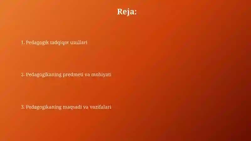 Pedagogika fanining maqsadi, vazifalari, ilmiy tadqiqot metodlari 2