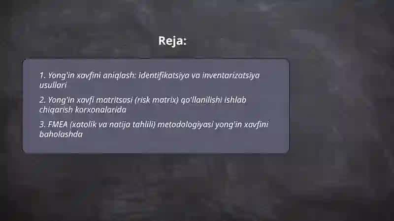 Yong'in xavfini baholash usullari 2