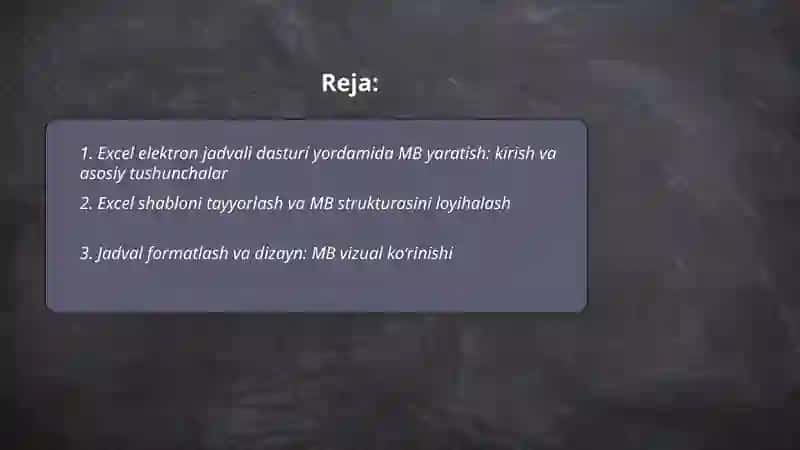 Excel elektron jadvali dasturi yordamida MB yaratish 2