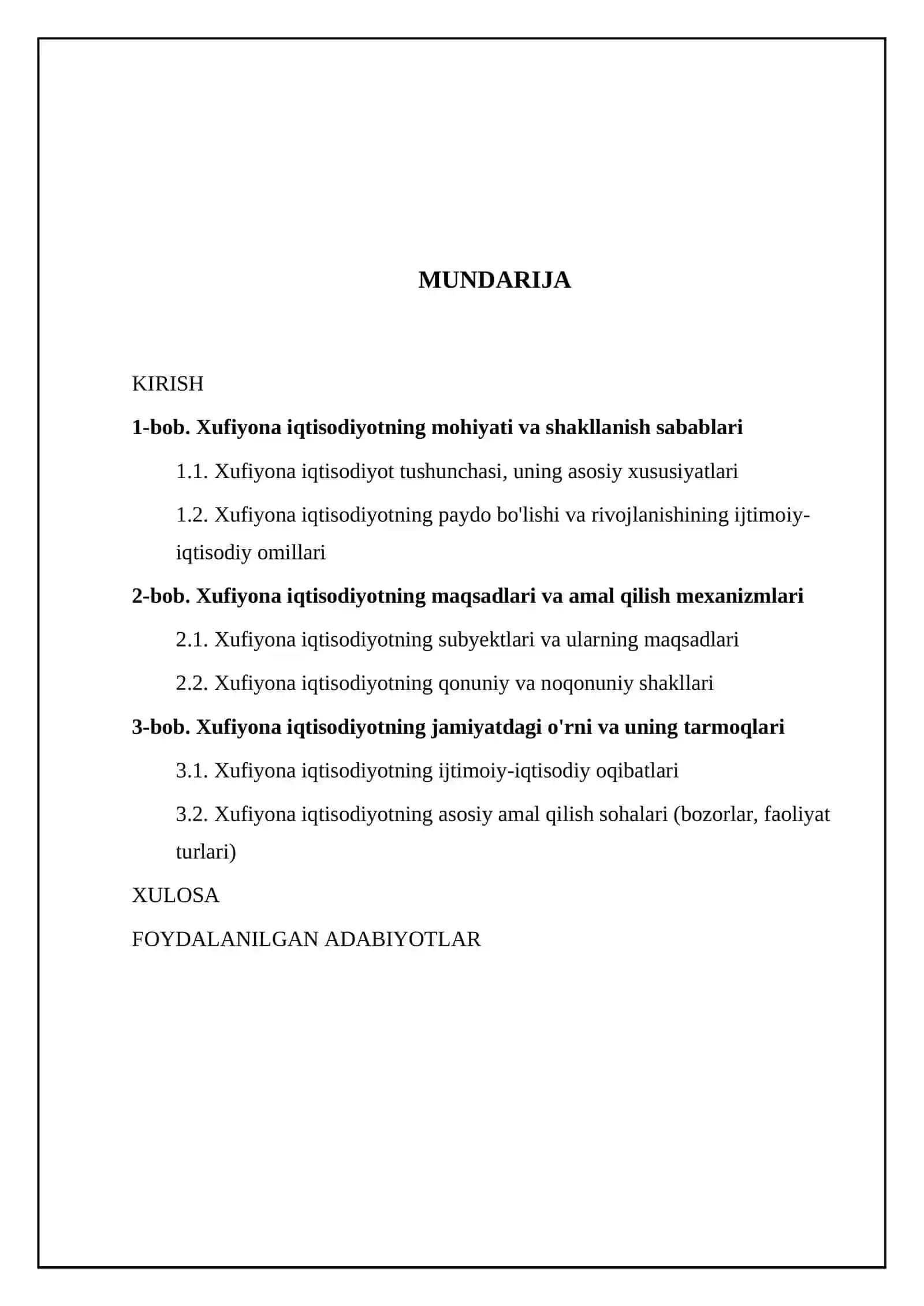 Xufiyona iqtisodiyotning kelib chiqish sabablari va maqsadlari, amal qilish sohalari 2