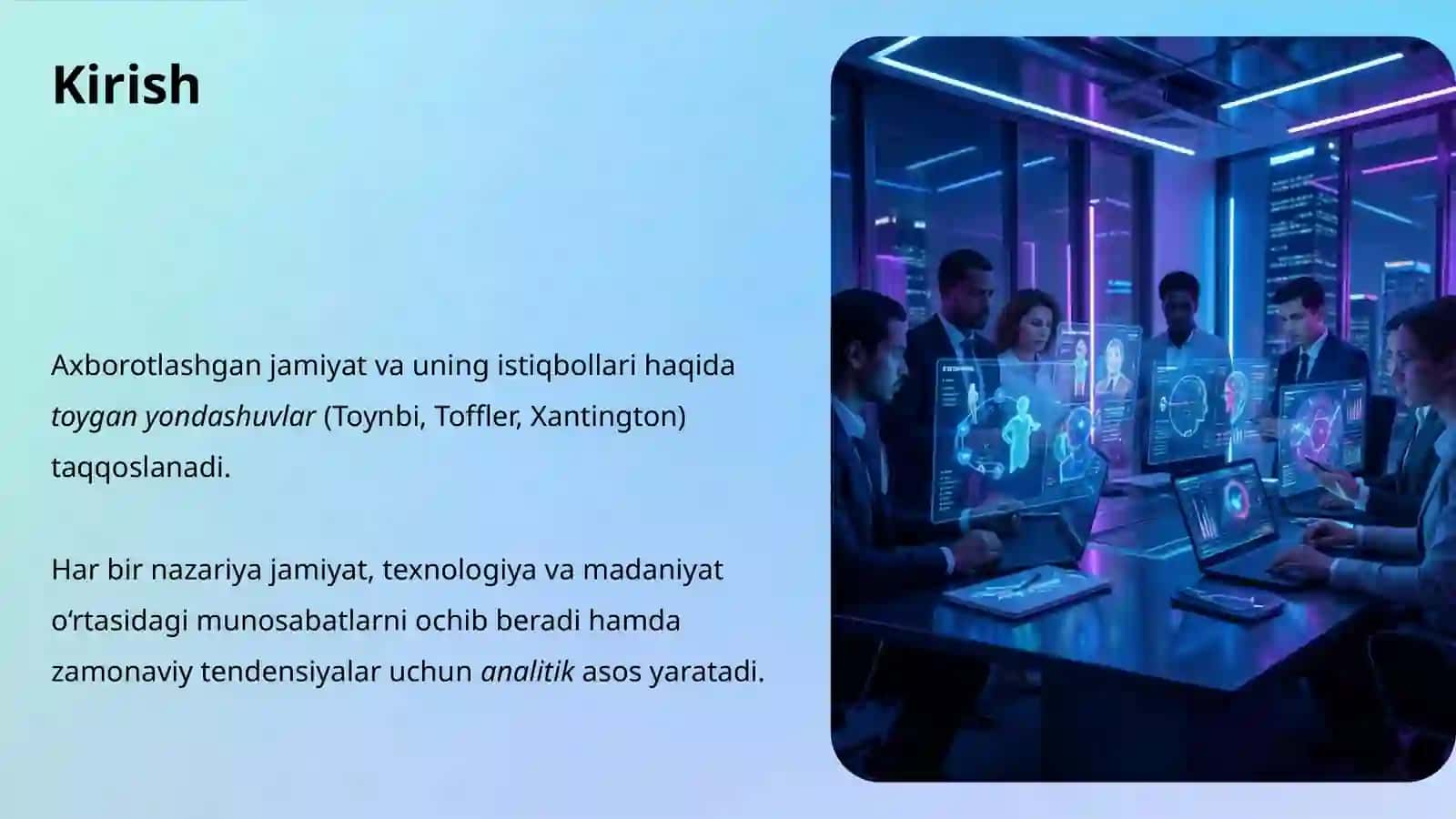 Axborotlashgan jamiyat va uning istiqbollari haqidagi ko‘nikmalar 2