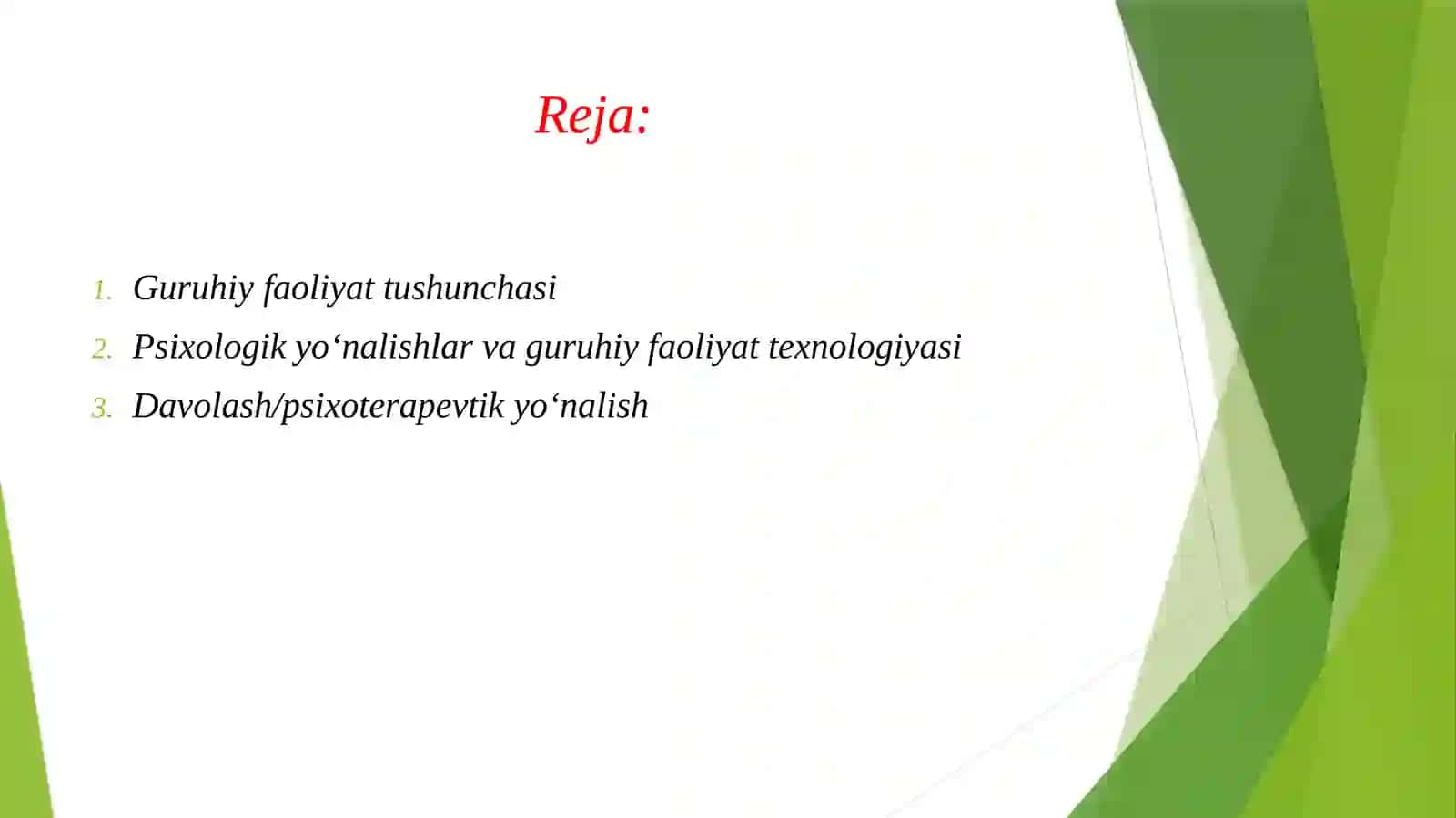 Turli xil psixologik yo'nalishlarda guruhiy faoliyatning texnologiyasi 2