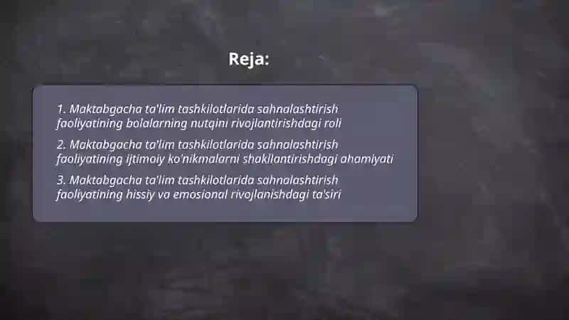 Maktabgacha taʼlim tashkilotlarida sahnalashtirish faoliyatning ahamiyati 2