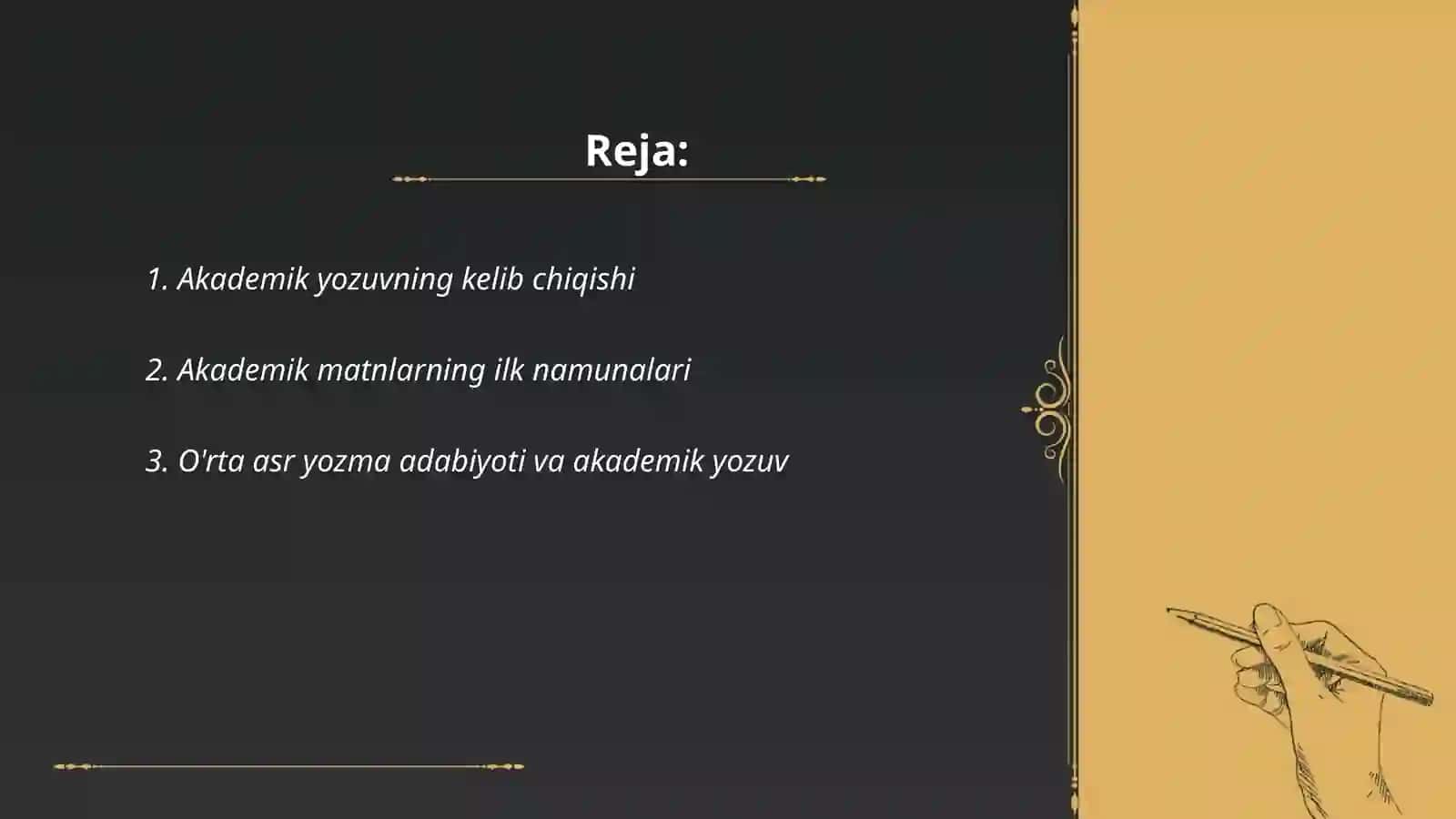 Akademik yozuvning rivojlanish tarixi 2