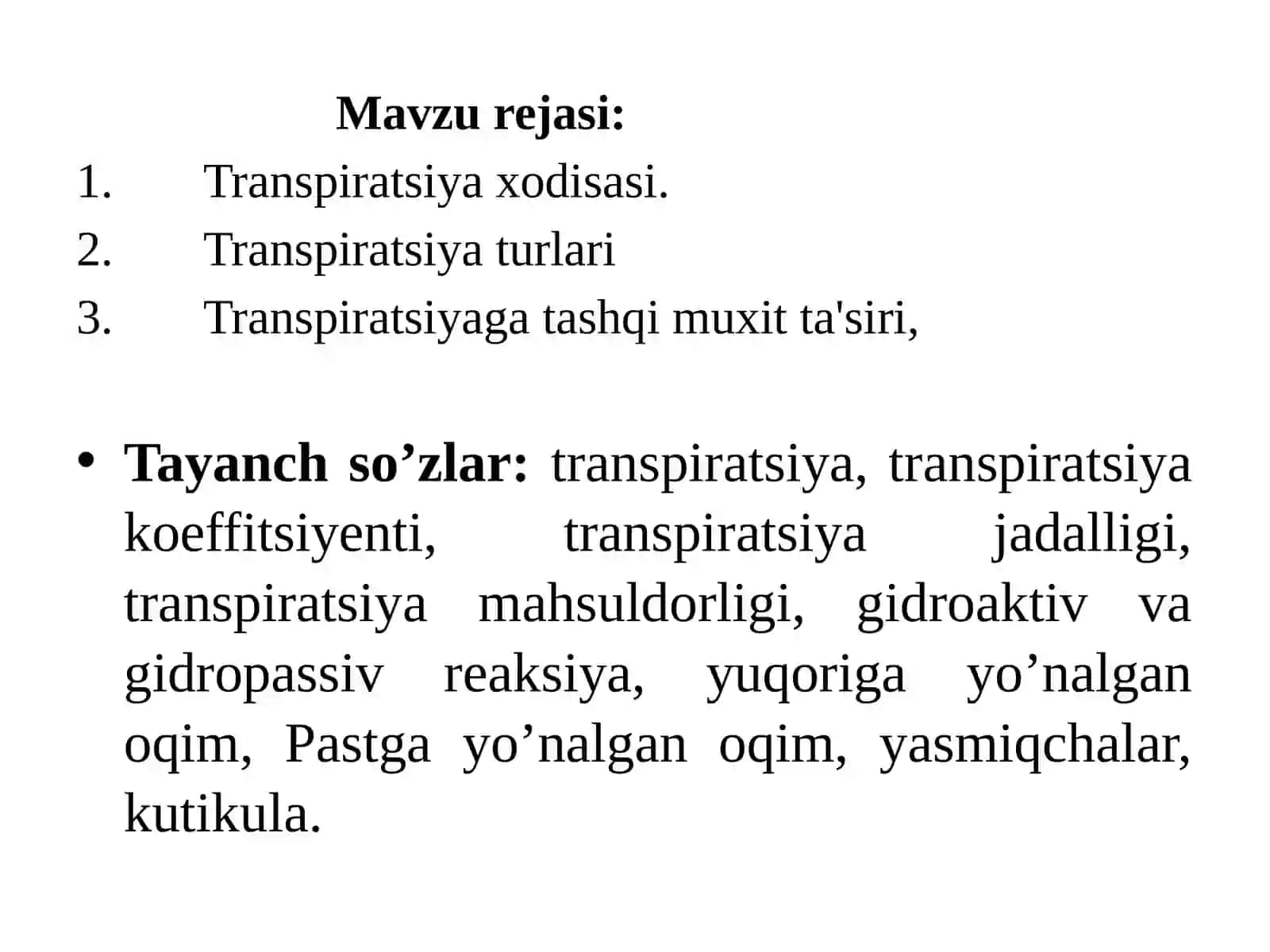Suvning o‘simlik bo‘ylab harakati. Transpiratsiya 2