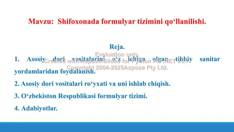 5. Shifoxonada formulyar tizimini qo‘llanilishi. Taqdimot 11 bet. 2