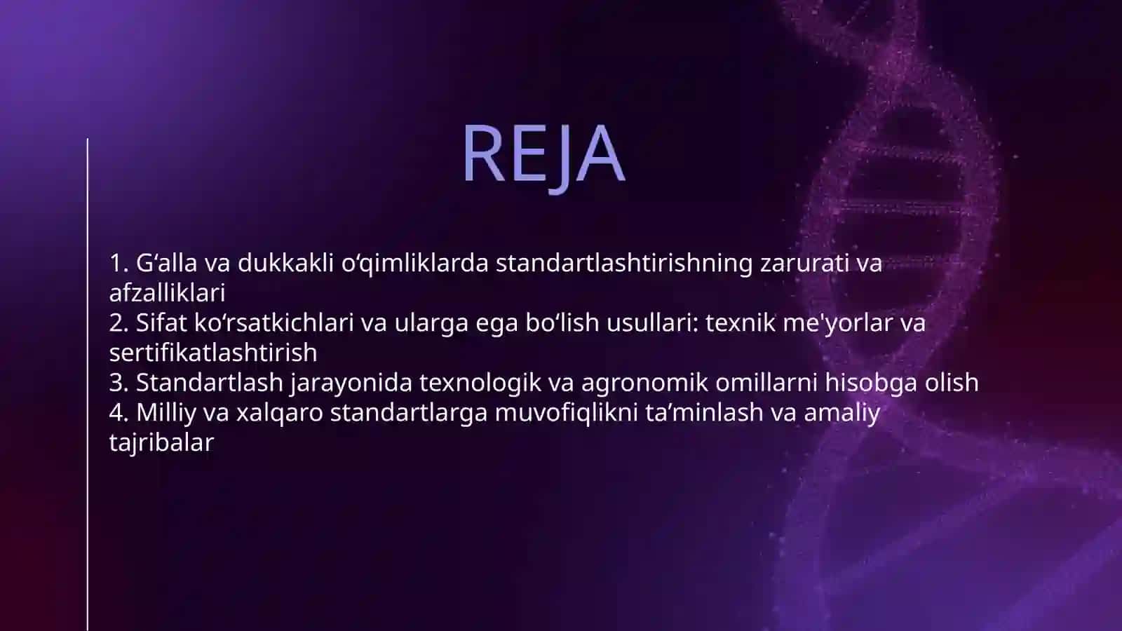 G‘ALLA VA DUKKAKLI O‘QIMLIKLARNI STANDARTLASHTIRISH 2