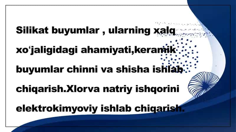 Silikat buyumlar va ularning kimyoviy texnologiyasi 2