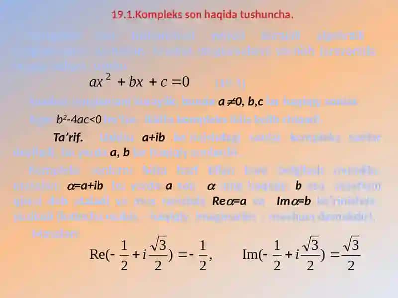 Kompleks sonlar (Oliy matematika slayd taqdimot) 2