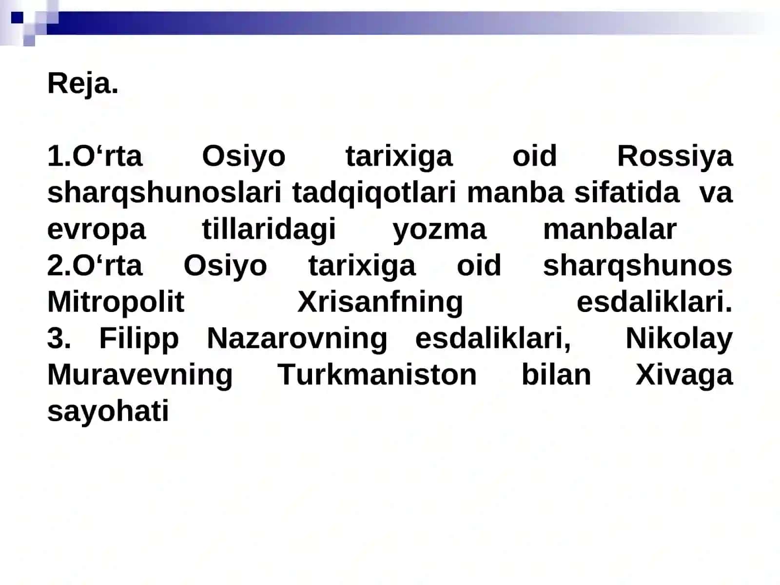 O‘rta Osiyo tarixiga oid Rossiya sharqshunoslari tadqiqotlari manba sifatida va evropa tillaridagi yozma manbalar G.Spasskiy “Aziatskiy vestnik” materiallari 2