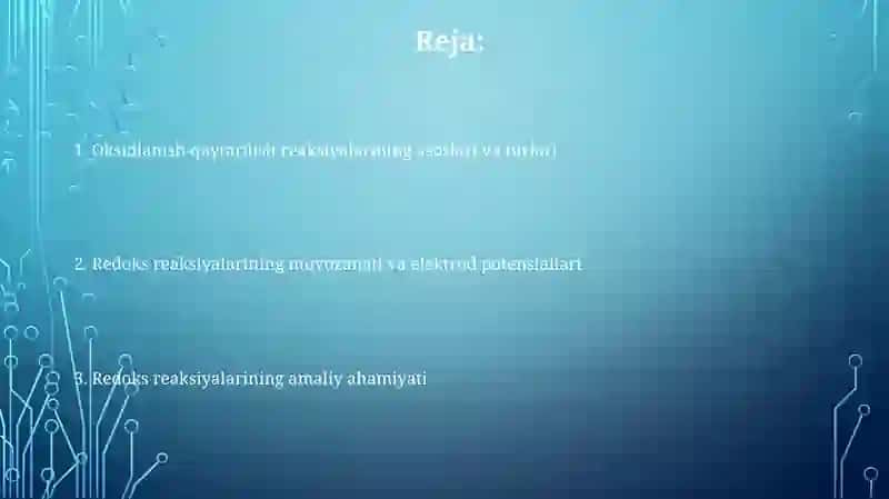 Oksidlanish-qaytarilish reaksiyalarining turlari va ahamiyati 2