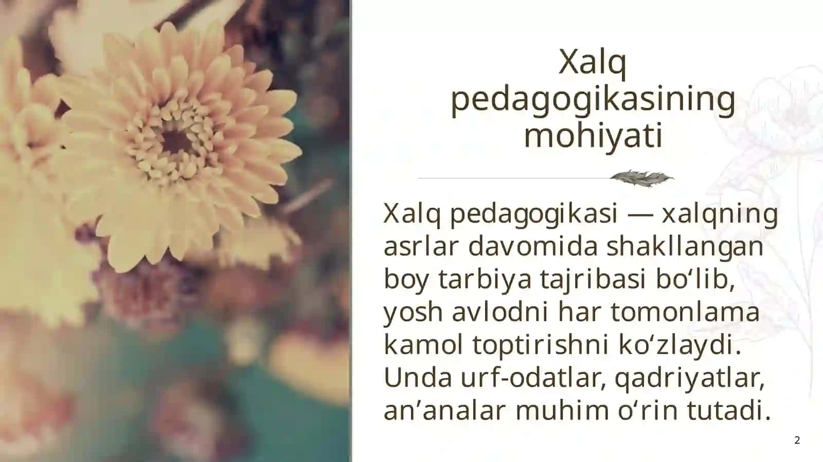 XALQ PEDAGOGIKASIDA YOSHLARNI TARBIYALASHNING METOD, USUL VA VOSITALARI 2