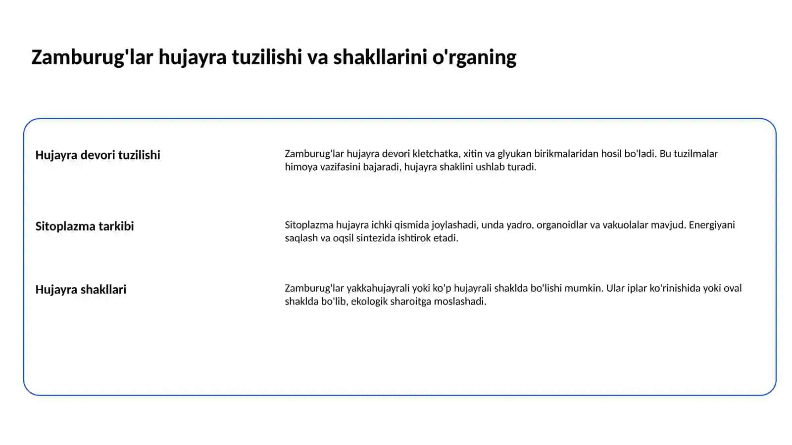 Zamburuglar ularning morfologiyasi va strukturasi va ularni organish usullari 2