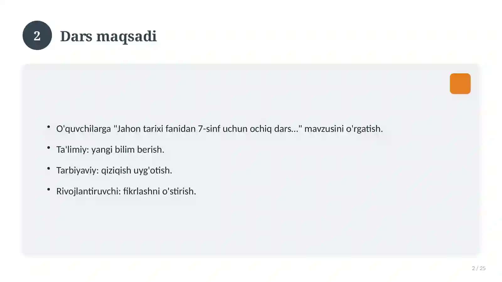 Jahon tarixi fanidan 7-sinf uchun ochiq dars ishlanmasi 2
