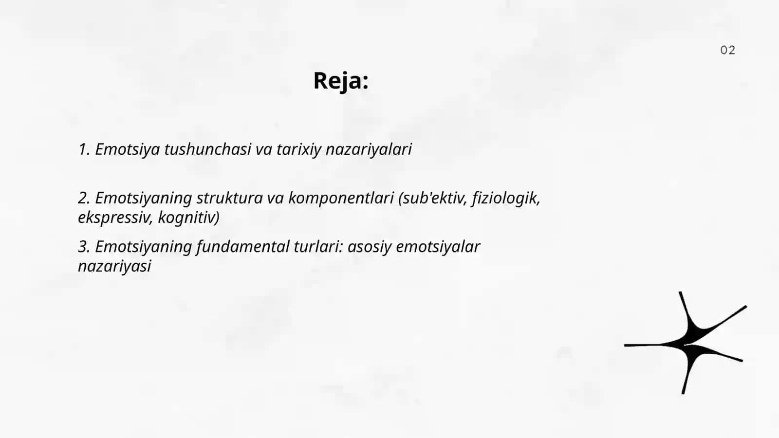 Shaxsning emotsional irodaviy holatlari. Emotsuya tushunchasi va uning fundamental turlari 2