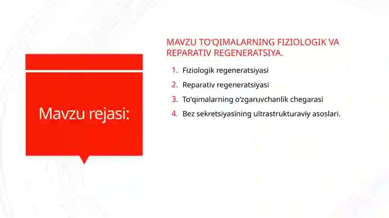 Fiziologik va reparativ regeneratsiya.Toʻqimalar oʻzgaruvchanlik chegarasi.Bez sekretsiyasi ultrastrukturaviy asoslari 2