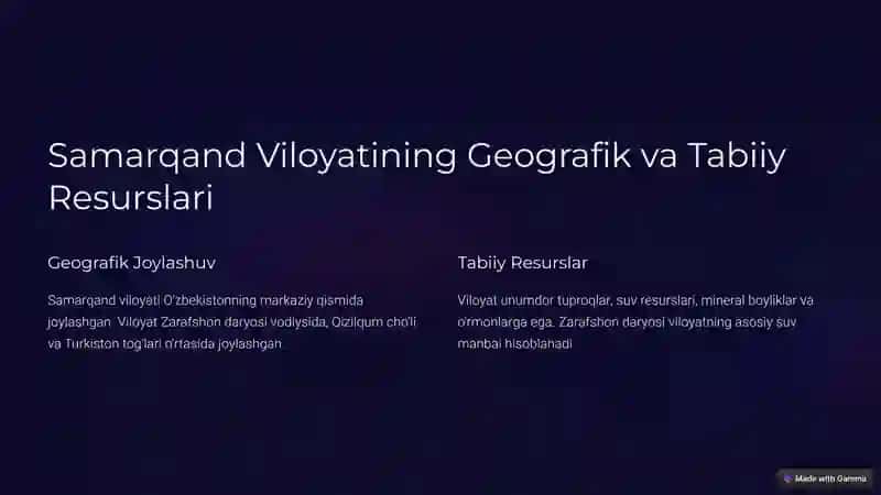 Samarqand Viloyatining Geografik va Tabiiy Resurslari 2