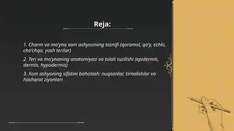 Reja: Charm va moʻyna xom ashyosining tasnifi (qoramol, qoʻy, echki, choʻchqa, yosh terilar) 2