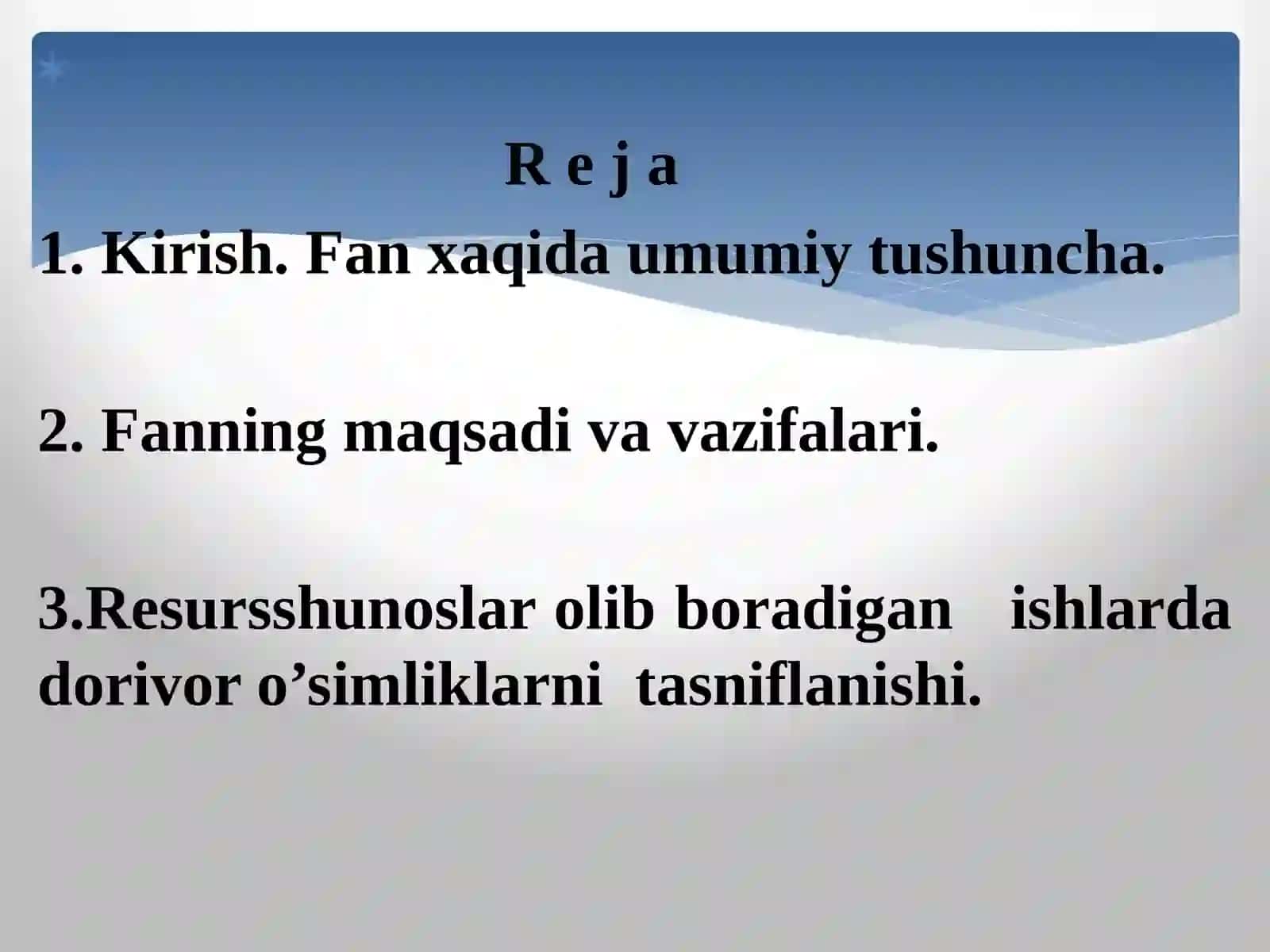 DORIVOR O’SIMLIKLAR RESURSLARI VA MUXOFAZASI 2