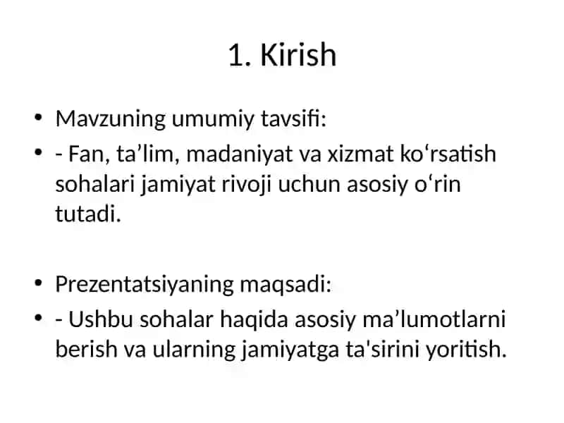 Fan, Ta'lim, Madaniyat va Aholiga Xizmat Ko'rsatish 2