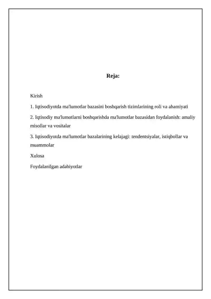 Iqtisodiyotda ma'lumotlar bazasini boshqarish tizimlaridan foydalanish 2