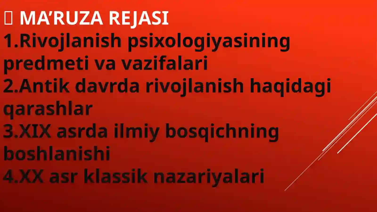 Rivojlanish psixologiyasining shakllanish tarixi 2