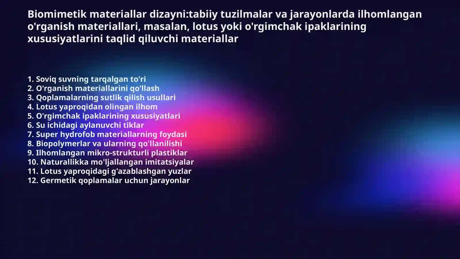 Biomimetik materiallar dizayni:tabiiy tuzilmalar va jarayonlarda ilhomlangan o'rganish materiallari 2