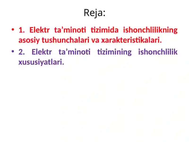Elektr ta’minoti tizimida ishonchlilikning asosiy tushunchalari 2