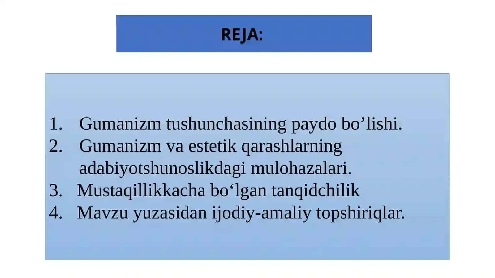 GUMANIZM VA ESTETIK QARASHLAR HAQIDAGI BAHSLAR 2