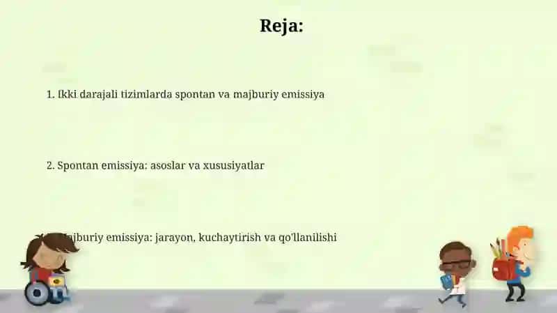 Ikki sathli sistemalarda spontan va majburiy nurlanish 2