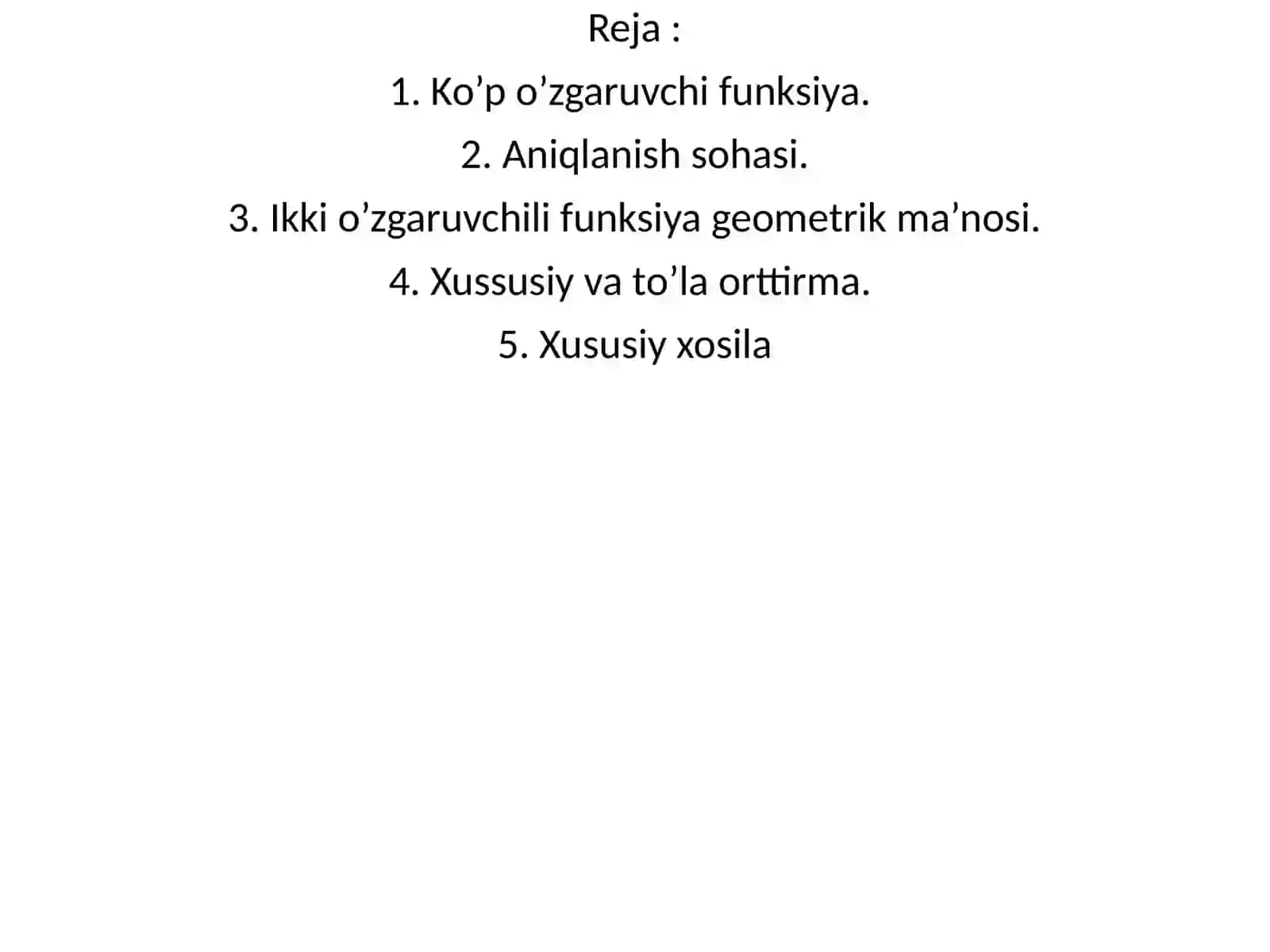 Ko’p o’zgaruvchi funksiya 2