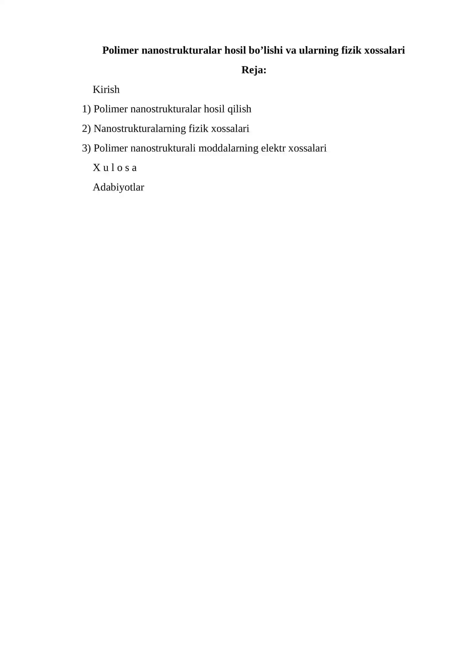 Polimer nanostrukturalar hosil bo’lishi va ularning fizik xossalari 2