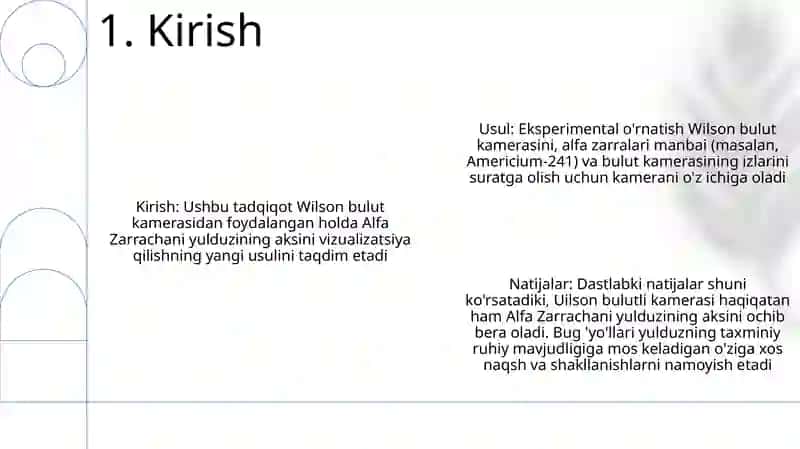 Alfa Zarrachaning Izlarini Vilson Bulutli Kamerasi Yordamida Namoyish Etish 2