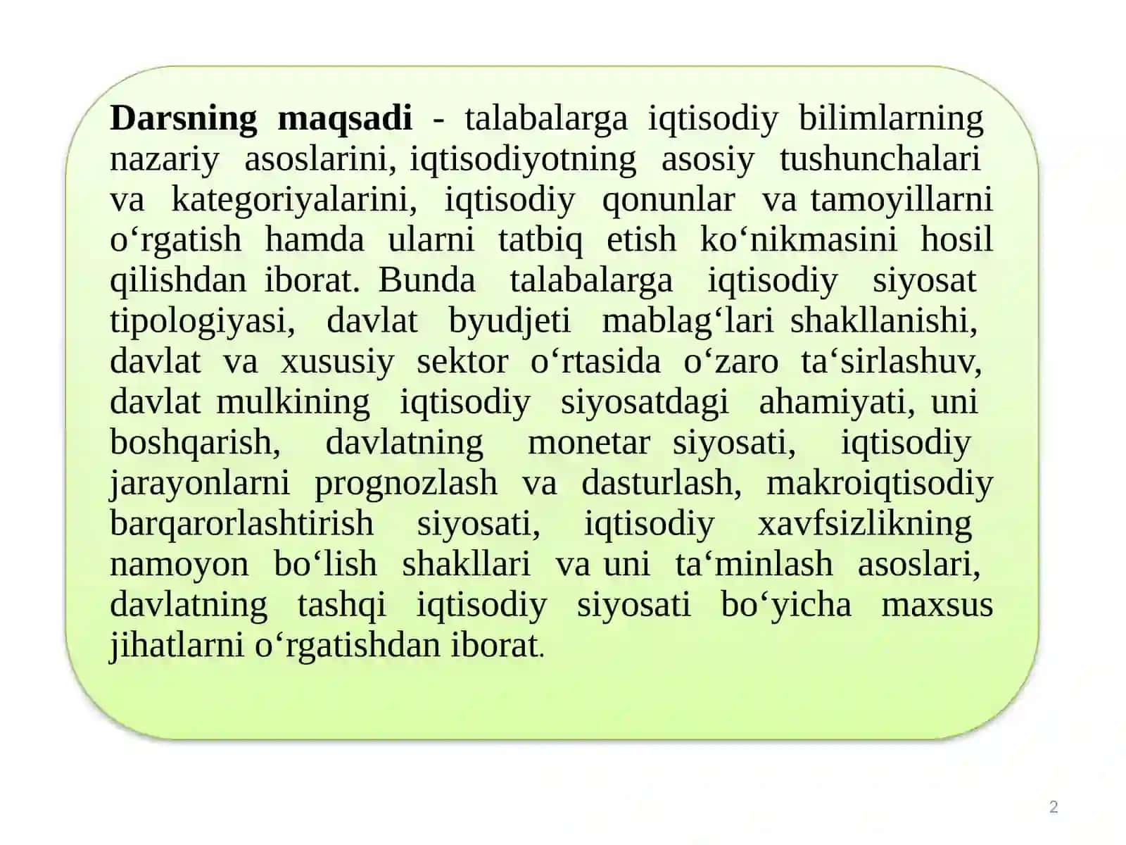 IQTISODIY SIYOSATGA KIRISHFANININGMAQSAD VA VAZIFALARI 2