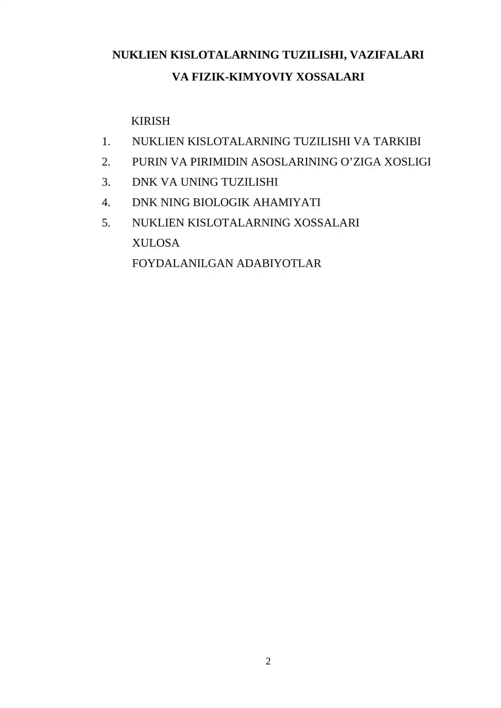 Nuklien kislotalarning tuzilishi, vazifalari va fizik-kimyoviy xossalari 2