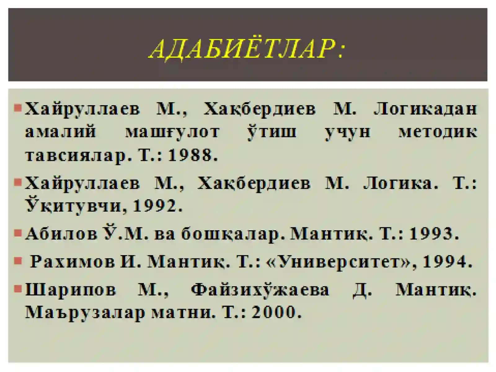 АРГУМЕНТЛАШ ВА БИЛИМЛАР ТАРАҚҚИЁТИНИНГ МАНТИҚИЙ ШАКЛЛАРИ 2
