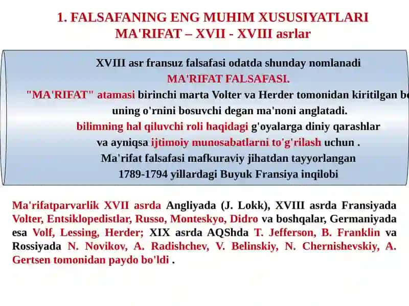 FALSAFANING ENG MUHIM XUSUSIYATLARIMA'RIFAT– XVII - XVIII ASRLAR 2