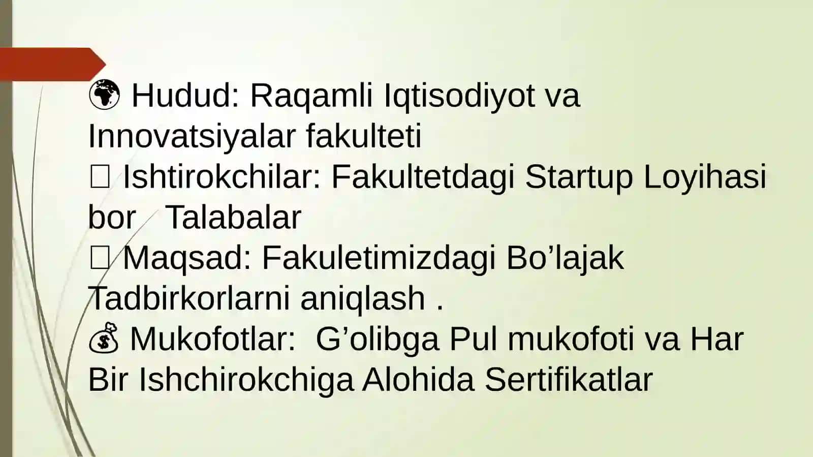 ENG YAXSHI STARTUP LOYIHA EGASI “ TANLOVI 2