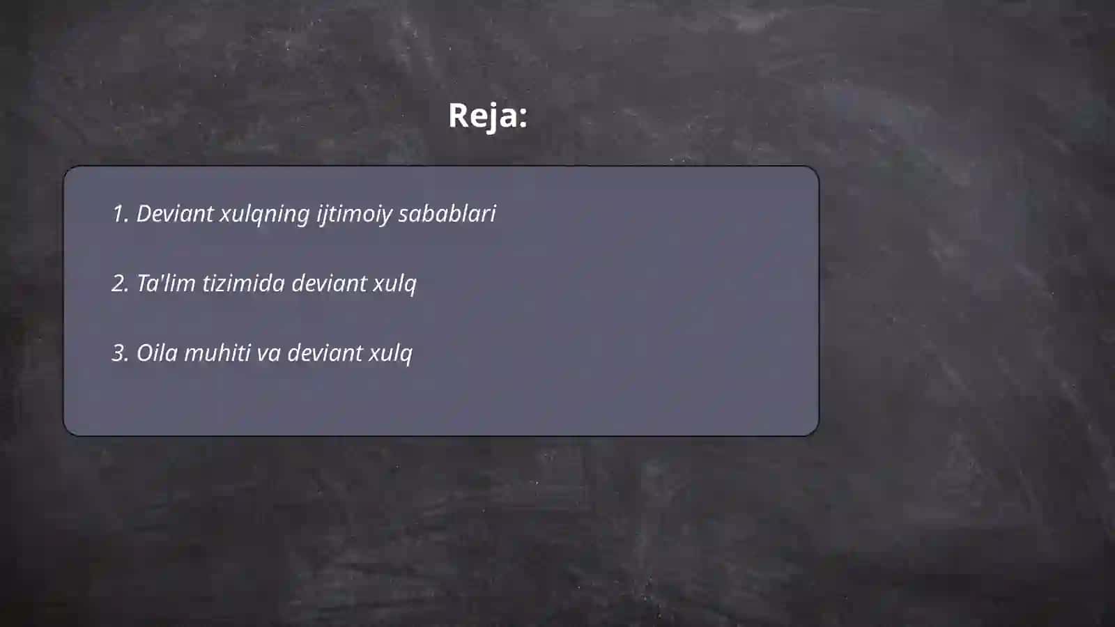 Deviant xulq ijtimoiy pedagogik muammo 2